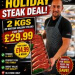Promotional image advertising a steak deal: 2 kgs of British sirloin for £29.99, shown by a butcher in an apron with trays of raw steaks in a store.